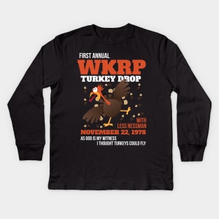 WKRP Thanksgiving Turkey Drop Thanksgiving Turkey Dinner Gift T-Shirt Kids Long Sleeve T-Shirt